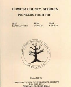 Coweta County, Georgia Pioneers from the 1827 Land Lottery